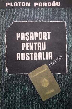 Platon Pardau Pasaport pentru Australia