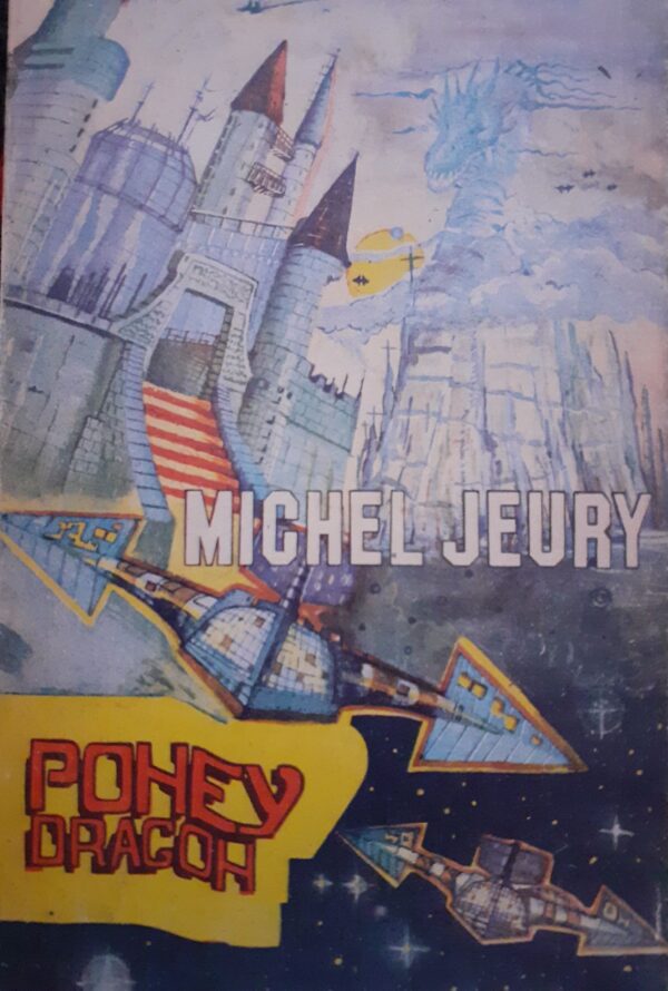 Michel Jeury Poney-Dragon