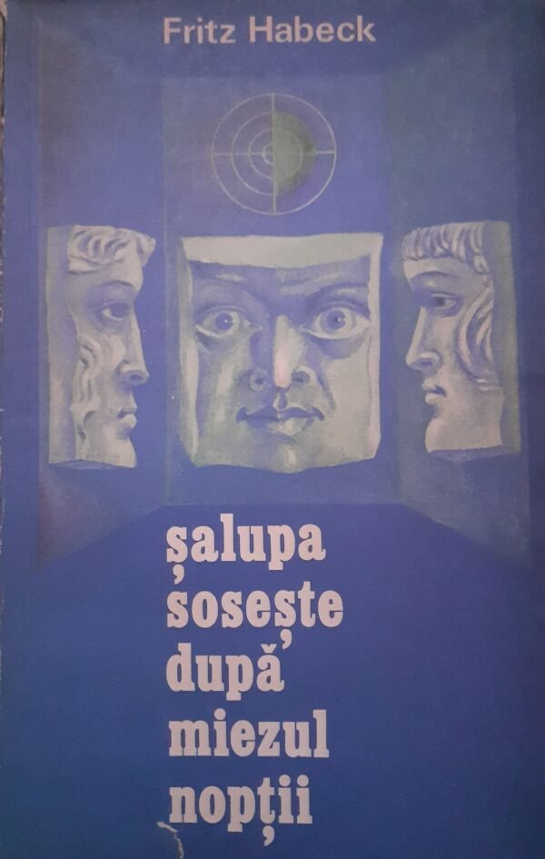 Fritz Habeck Salupa soseste dupa miezul noptii