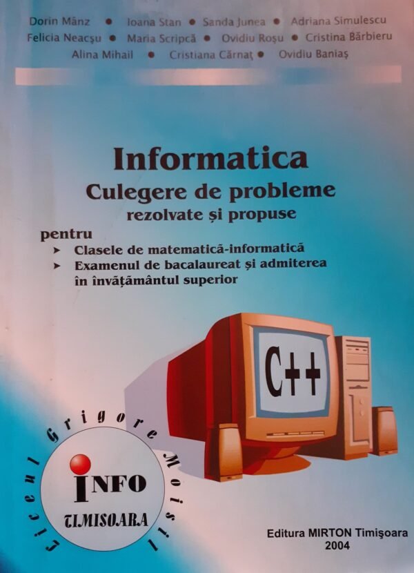 Informatica - culegere de probleme rezolvate si propuse