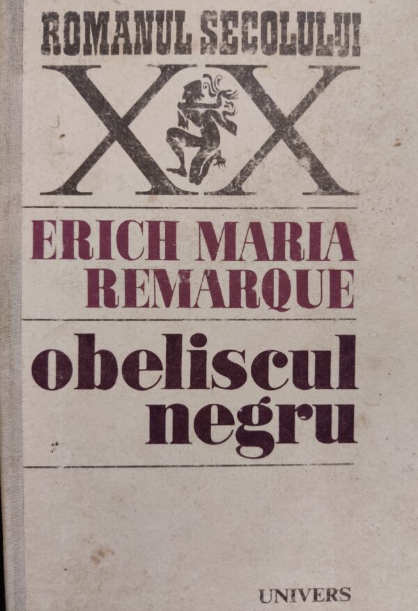 Erich Maria Remarque Obeliscul negru