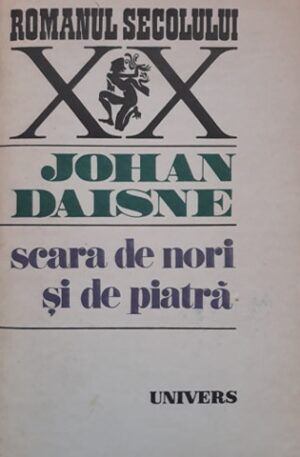 Johan Daisne Scara de nori si de piatra