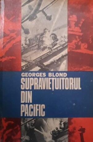 Georges Blond Supravietuitorul din Pacific