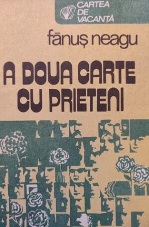 Fanus Neagu A doua carte cu prieteni