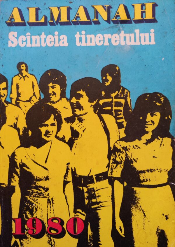 Almanah Scanteia tineretului 1980