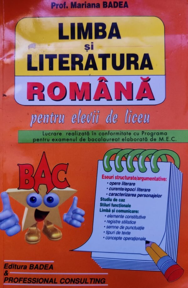 Limba si literatura romana pentru elevii de liceu