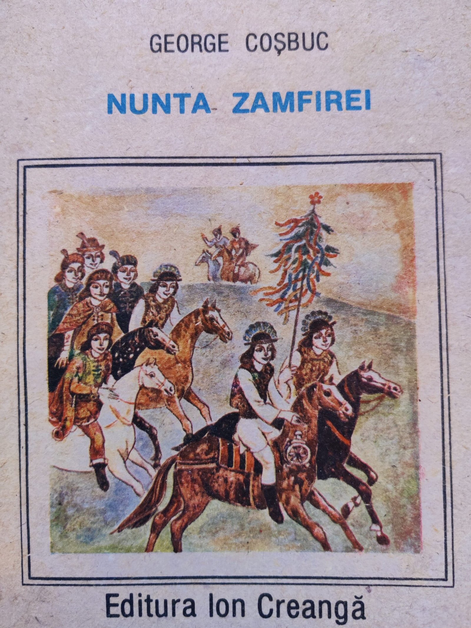 George Cosbuc Nunta Zamfirei Anticariatul Online Cumpara George Cosbuc Nunta Zamfirei Anticariatul Online Cumpara