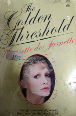 Harriette de Jarnette The golden threshold