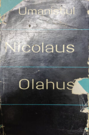 Umanistul Nicolaus Olahus