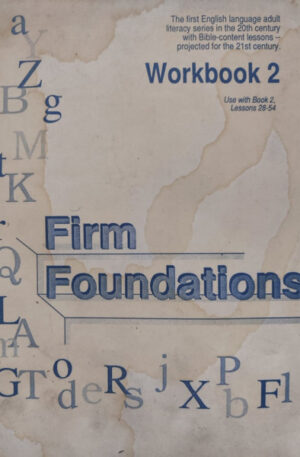 Firm Foundations. Workbook 2