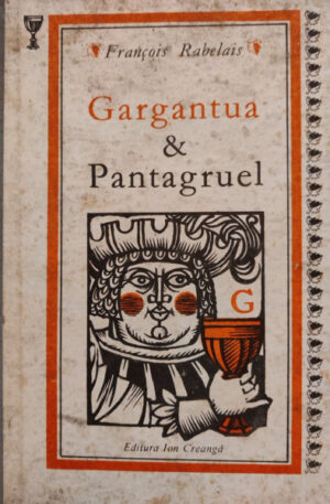Francois Rabelais Gargantua & Pantagruel