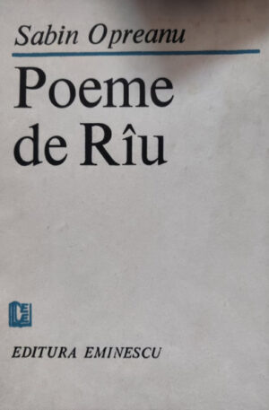 Sabin Opreanu Poeme de Rau