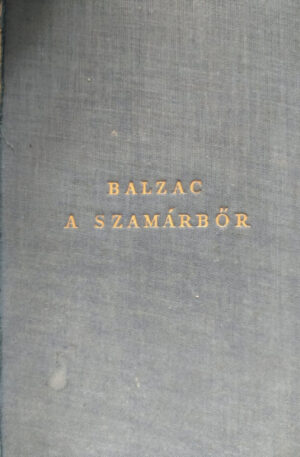 Honore de Balzac A Szamarbor