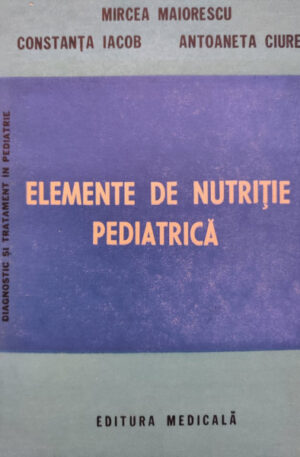 Elemente de nutritie pediatrica