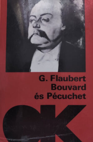 G. Flaubert Bouvard es Pecuchet