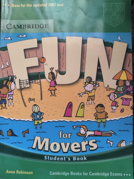 Anne Robinson Fun for movers. Student's book