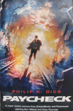 Philip K. Dick Paycheck