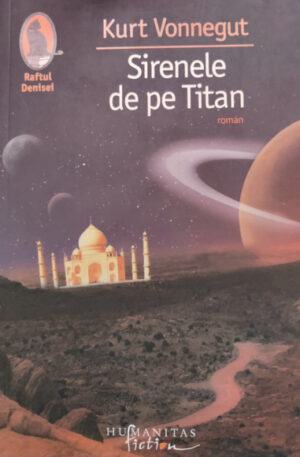 Kurt Vonnegut Jr. Sirenele de pe Titan