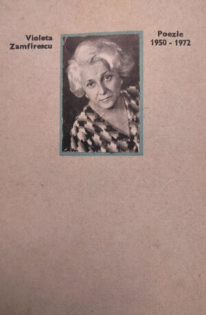 Violeta Zamfirescu. Poezie (1950-1972)
