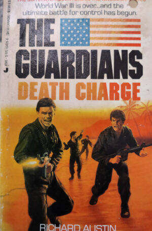 Richard Austin The Guardians. Death Charge