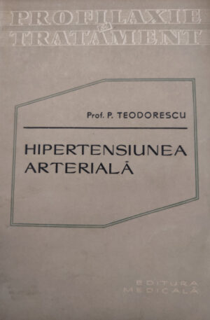 P. Teodorescu Hipertensiune arteriala