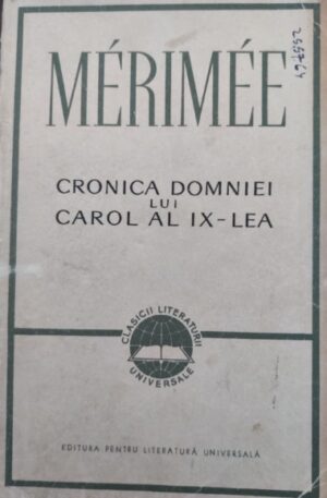 Merimee Cronica domniei lui Carol al IX-lea