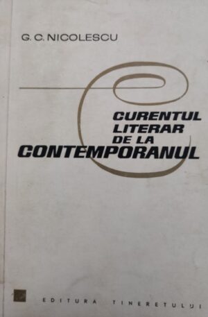 G. C. Nicolescu Curentul literar de la contemporanul