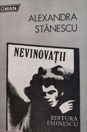 Alexandra Stanescu Nevinovatii