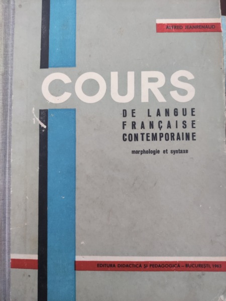 Alfred Jeanrenaud Cours de langue francaise contemporaine