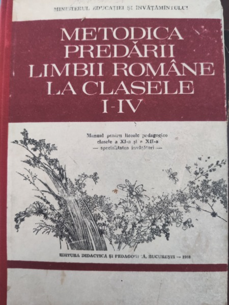 Metodica predarii limbii romane la clasele I-IV