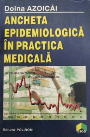 Doina Azoicai Ancheta epidemiologica in practica medicala