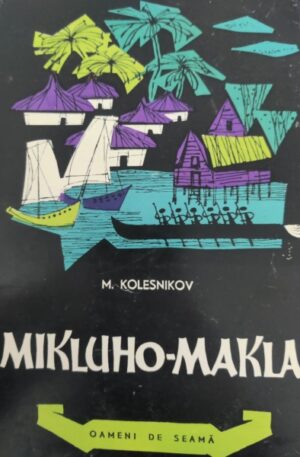 M. Kolesnikov Mikluho-Maklai