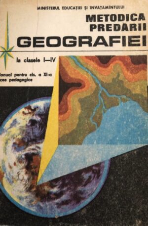 Metodica predarii geografiei la clasele I-IV