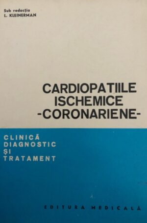 I. Kleinerman Cardiopatiile ischemice coronariene