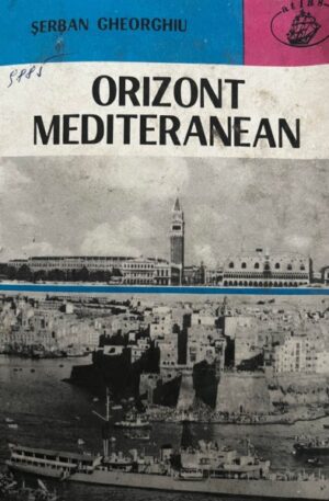 Serban Gheorghiu Orizont mediteranean