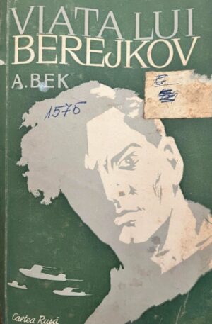 A. Bek Viata lui Berejkov