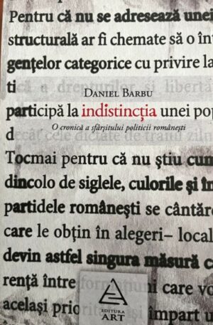 Indistinctia. O cronica a sfarsitului politicii romanesti