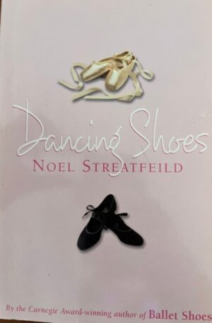 Dancing Shoes Noel Streatfeild