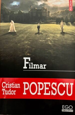 Cristian Tudor Popescu Filmar