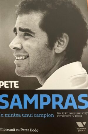Pete Sampras In mintea unui campion