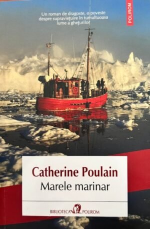 Catherine Poulain Marele marinar