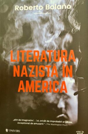 Roberto Bolano Literatura nazista in America