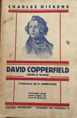 David Copperfield. Iubire si glorie