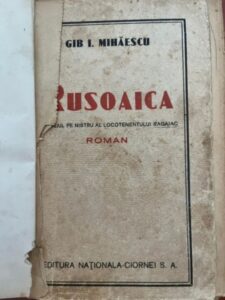 Gib I. Mihaescu Rusoaica (prima editie)