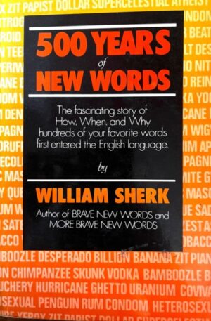 William Sherk 500 years of new words