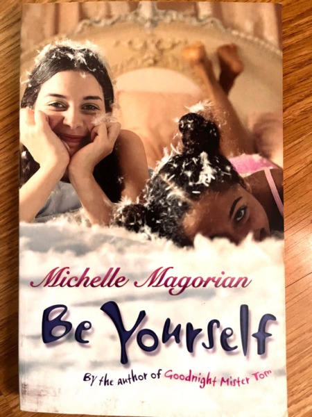 Michelle Magorian Be Yourself