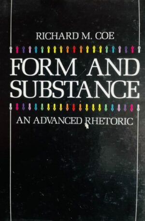 Richard M. Coe Form and substance