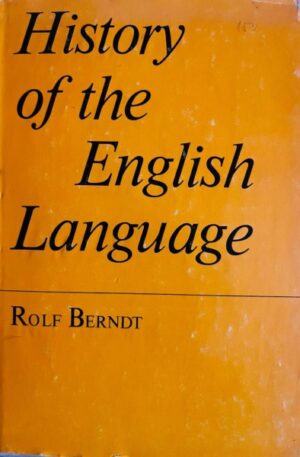 Rolf Berndt History of the English Language