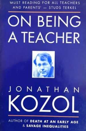 Jonathan Kozol On being a teacher