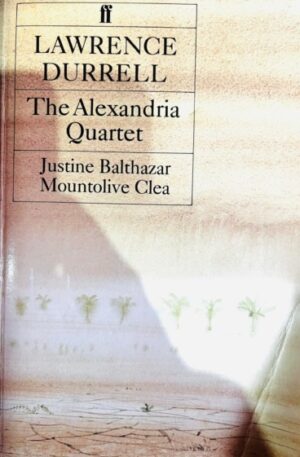 Lawrence Durrell The Alexandria Quartet